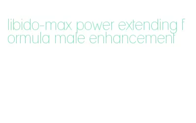 libido-max power extending formula male enhancement