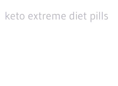 keto extreme diet pills