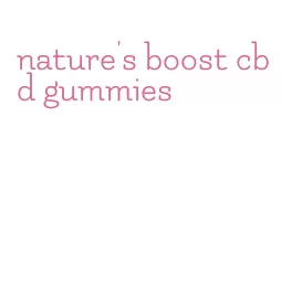 nature's boost cbd gummies