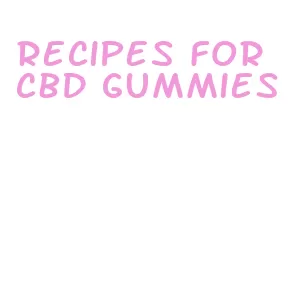 recipes for cbd gummies