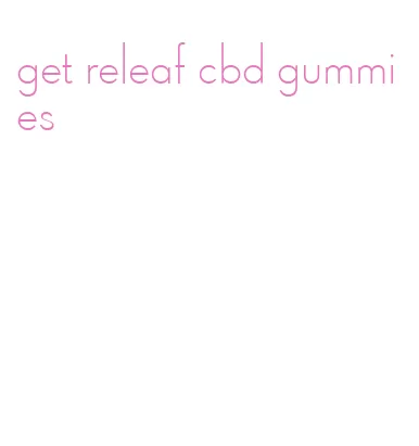 get releaf cbd gummies