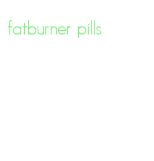 fatburner pills