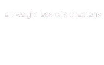 alli weight loss pills directions