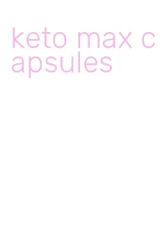 keto max capsules