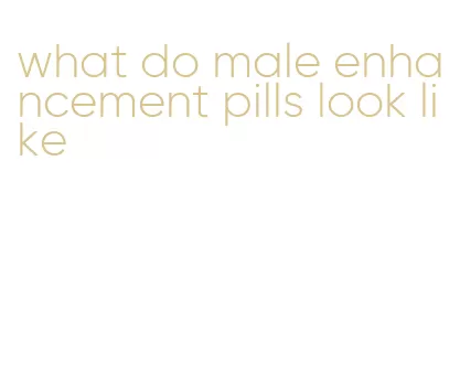 what do male enhancement pills look like