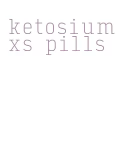 ketosium xs pills