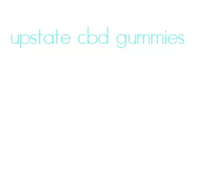 upstate cbd gummies