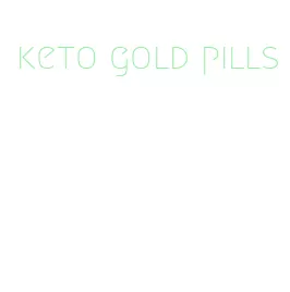 keto gold pills