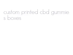 custom printed cbd gummies boxes