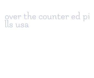 over the counter ed pills usa