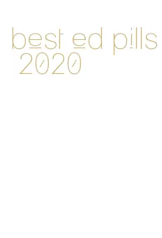 best ed pills 2020