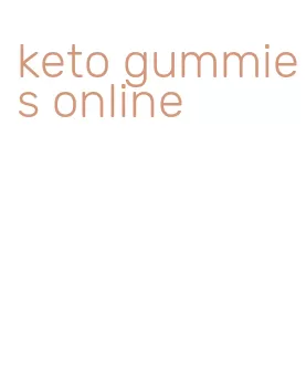 keto gummies online