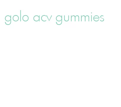 golo acv gummies