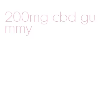 200mg cbd gummy