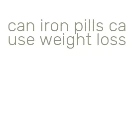 can iron pills cause weight loss