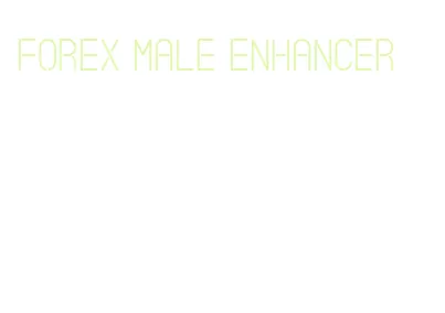 forex male enhancer