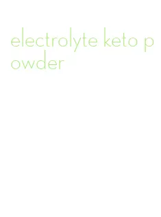 electrolyte keto powder