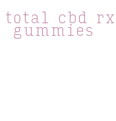 total cbd rx gummies