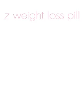 z weight loss pill