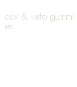 acv & keto gummies