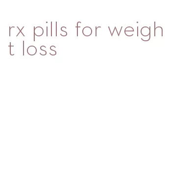 rx pills for weight loss