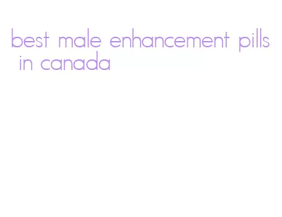 best male enhancement pills in canada