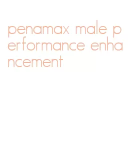 penamax male performance enhancement