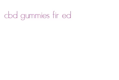 cbd gummies fir ed