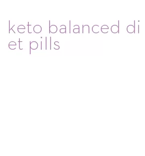 keto balanced diet pills