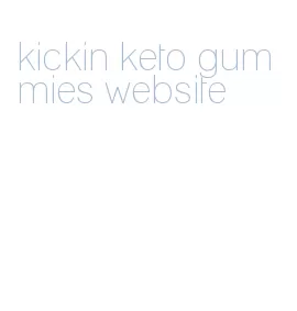 kickin keto gummies website