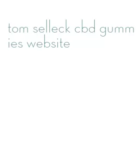 tom selleck cbd gummies website