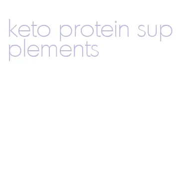 keto protein supplements