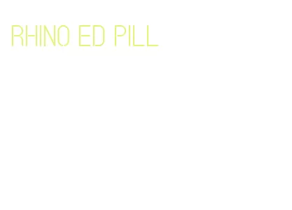 rhino ed pill