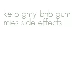 keto-gmy bhb gummies side effects