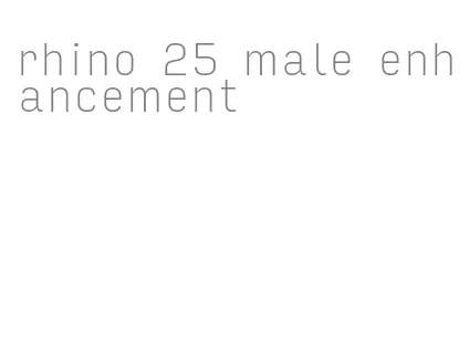 rhino 25 male enhancement