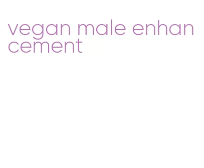 vegan male enhancement