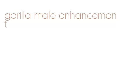 gorilla male enhancement