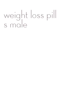 weight loss pills male