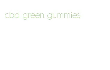 cbd green gummies