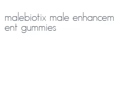 malebiotix male enhancement gummies