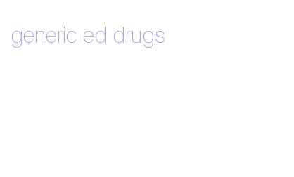 generic ed drugs