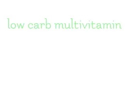 low carb multivitamin