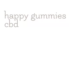 happy gummies cbd