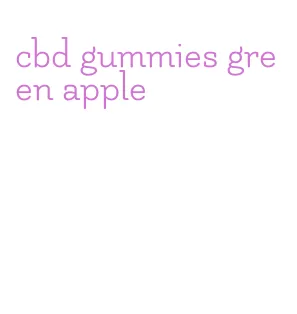 cbd gummies green apple