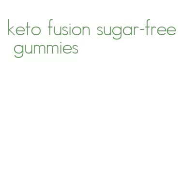 keto fusion sugar-free gummies