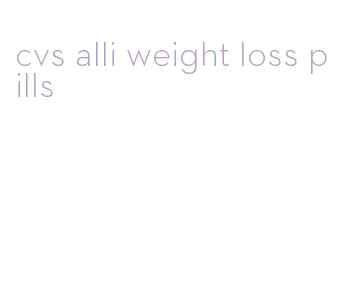 cvs alli weight loss pills