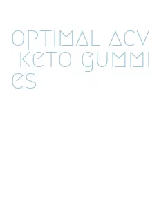 optimal acv keto gummies