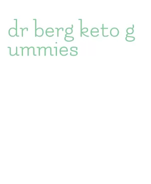 dr berg keto gummies