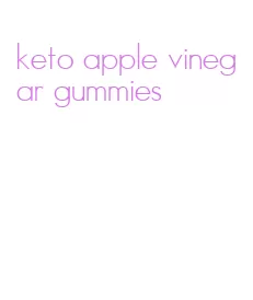 keto apple vinegar gummies