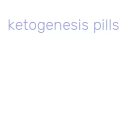 ketogenesis pills